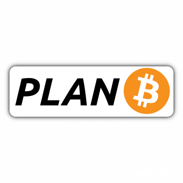"Plan B" Sticker (100x33mm)
